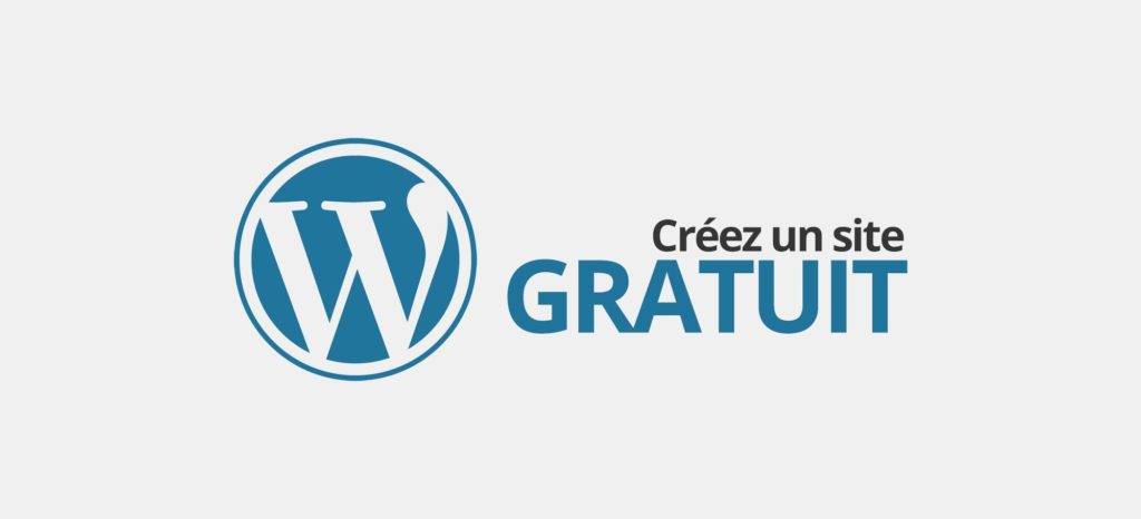 Créez un site gratuit sur WordPress