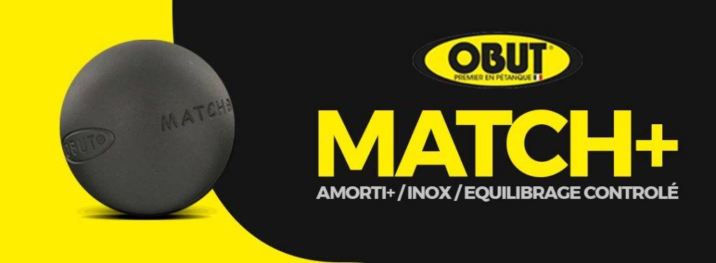 Zoom sur la Obut Match+