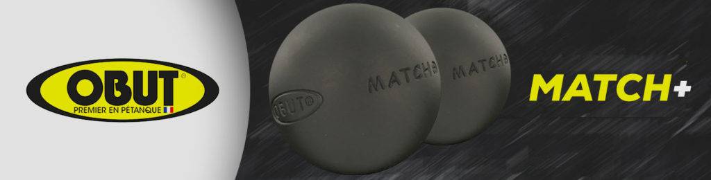 MAtch+ : l'une des meilleures boules de pétanque chez Pétanque Web
