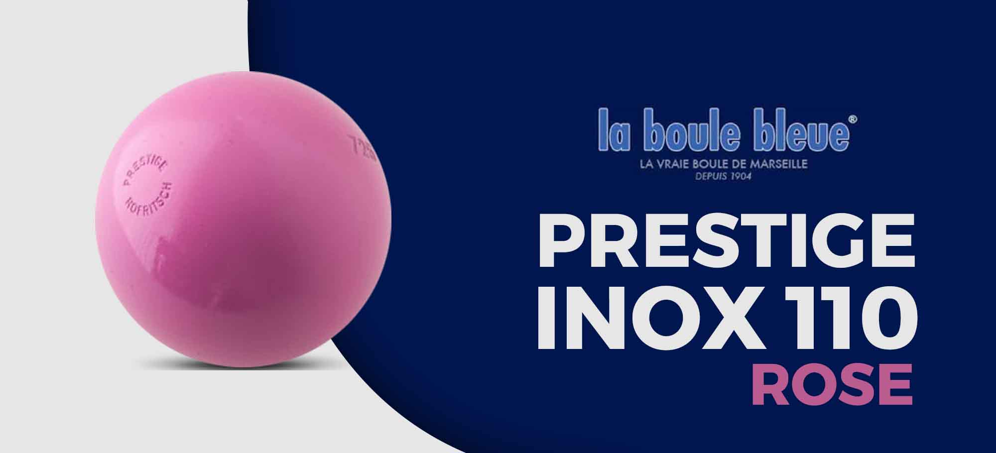 Lire la suite à propos de l’article Focus sur la Prestige inox 110 rose de la Boule Bleue