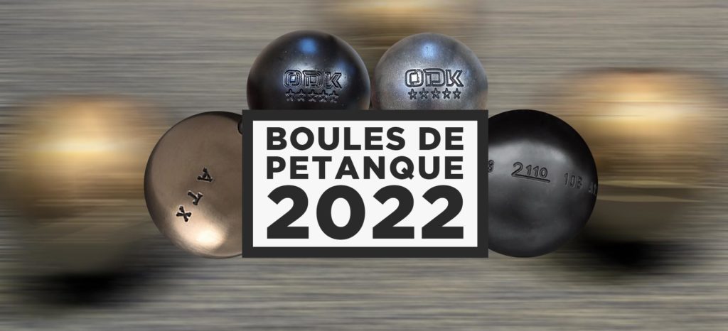 La sélection des boules de pétanque 2022