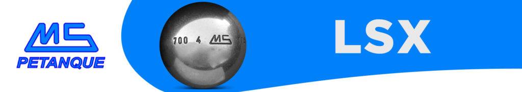 MS LSX boule inox pour débuter en compétition