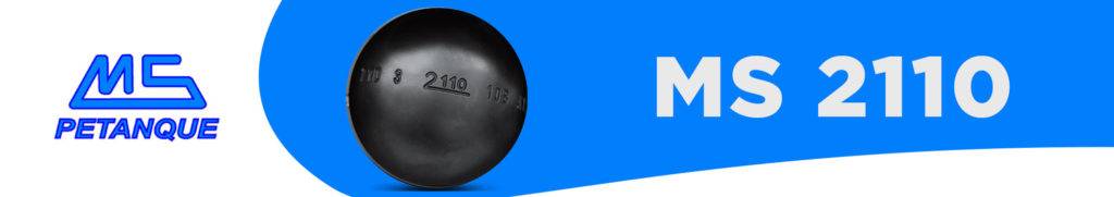 MS 2110 boule de pétanque pour débuter en compétition
