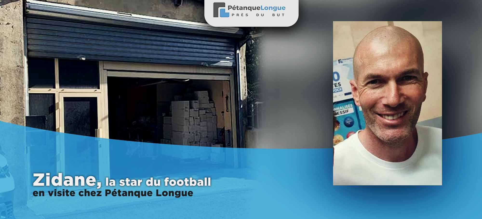 You are currently viewing Zidane, la star du football français en visite chez Pétanque Longue