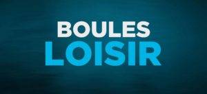 boules de loisir