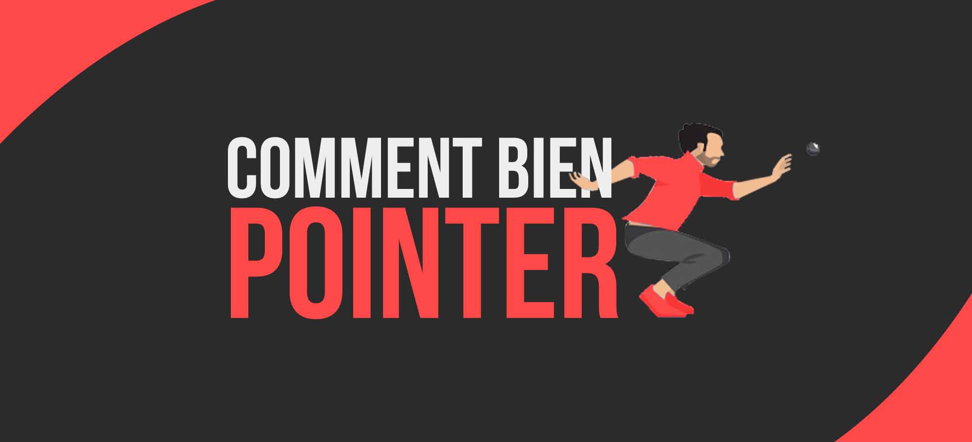 You are currently viewing Comment bien pointer en pétanque ?