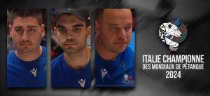 Lire la suite à propos de l’article L’Italie championne des mondiaux de pétanque 2024
