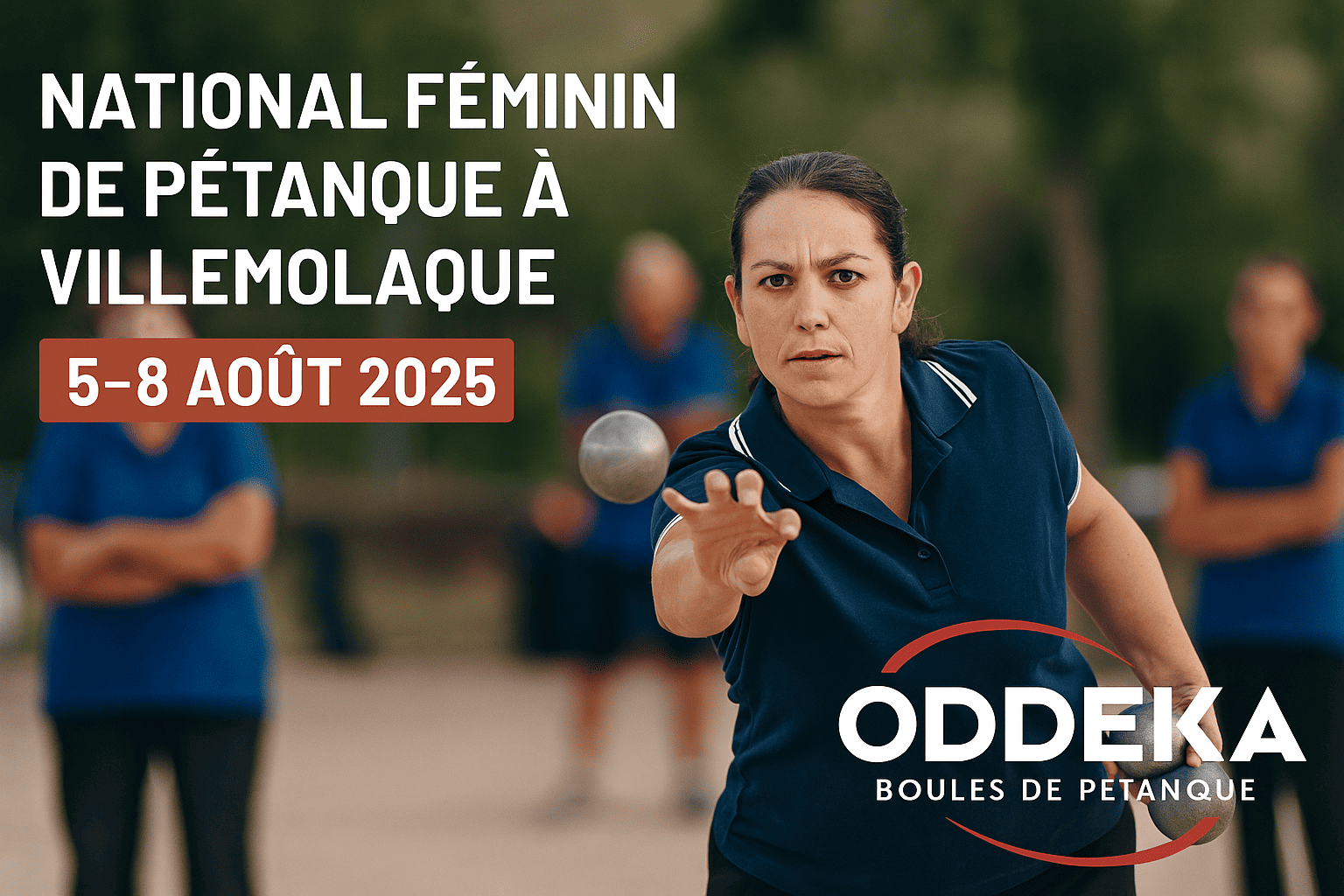 National Féminin de Villemolaque 2025 : Oddeka soutient la pétanque féminine en Occitanie