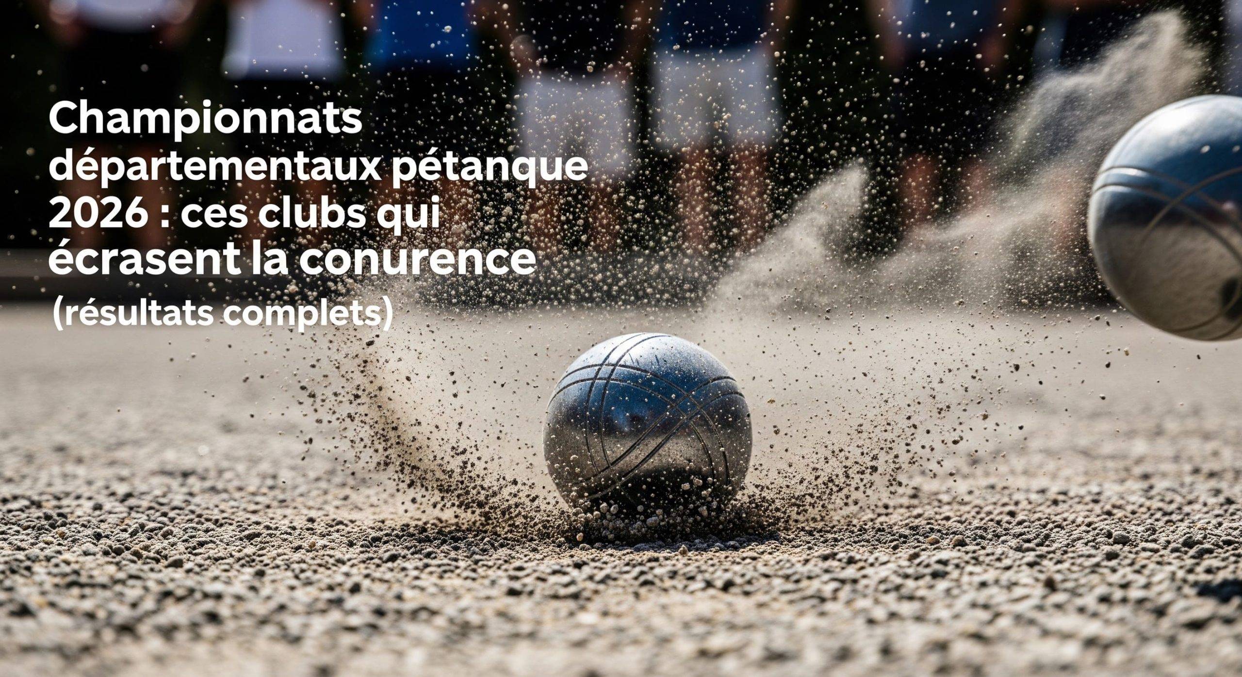 <trp-post-container data-trp-post-id='46559'>Les clubs qui dominent les championnats départementaux pétanque 2026</trp-post-container>