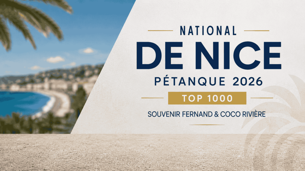 National de Nice Pétanque 2026 : Pierre Maurel triomphe dans un Top 1000 exceptionnel