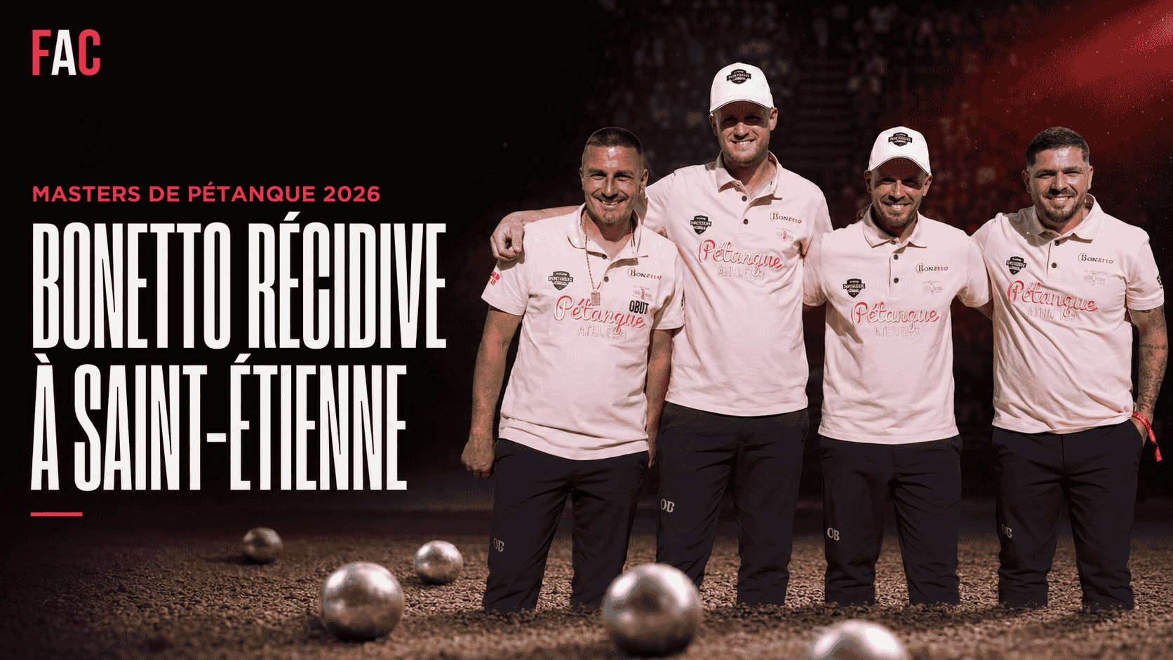 Résultats des Masters de Pétanque 2026 à Saint-Étienne : Bonetto récidive