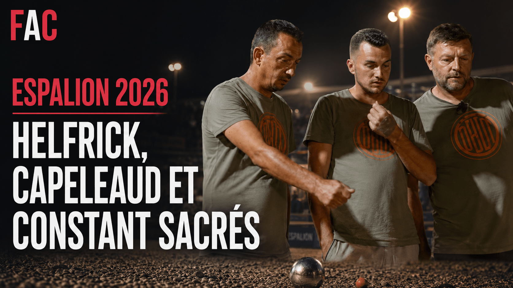 PPF Tour : : Helfrick, Capeleaud et Constant sacrés à l’International de pétanque d’Espalion 2026
