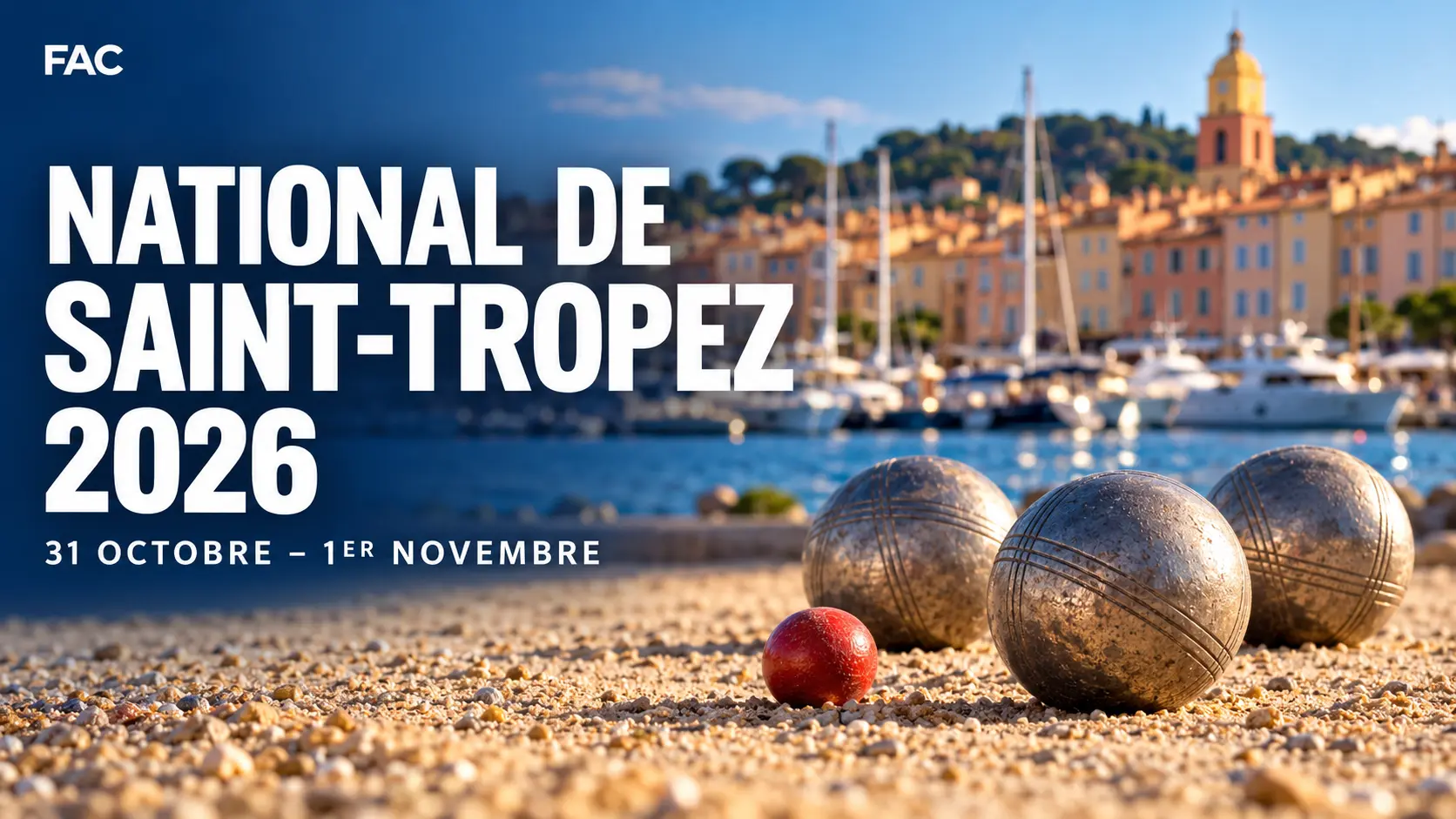 National de Saint-Tropez 2026 : les triplettes à suivre et les enjeux du week-end